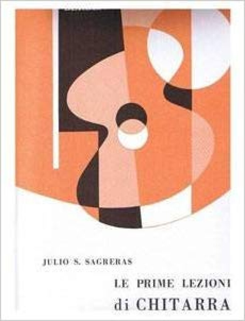 Le prime lezioni di Chitarra - Julio Sagreras